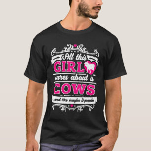 Het enige waar dit meisje om geeft is koeien t-shirt