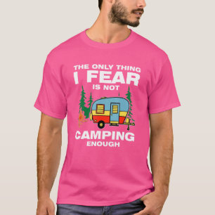 Het enige waar ik bang voor ben is niet genoeg kam t-shirt