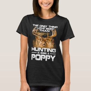 Het enige waar ik meer van hou dan van jagen is ee t-shirt