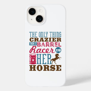 Het enige wat Crazier is dan Barrel Racer is haar  Case-Mate iPhone 14 Hoesje