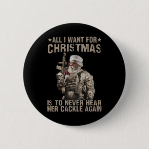 Het enige wat ik wil voor Kerstmis is haar rug noo Ronde Button 5,7 Cm