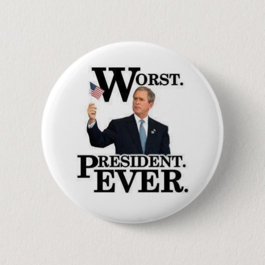 "Het ergste President ooit" Pin! Ronde Button 5,7 Cm (Voorkant)