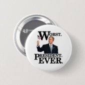 "Het ergste President ooit" Pin! Ronde Button 5,7 Cm (Voorkant /achterkant)
