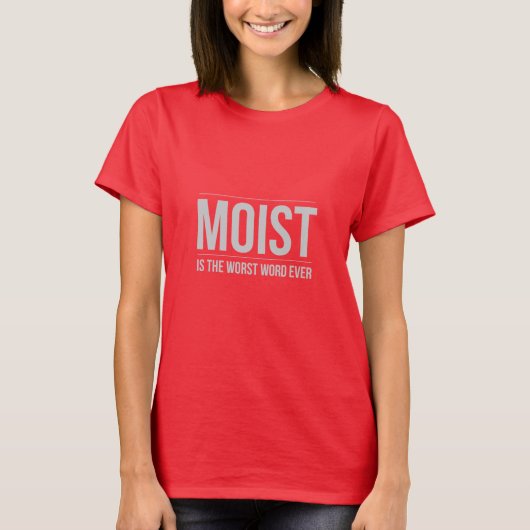Het ergste woord ooit Shirt is het moe (Voorkant)