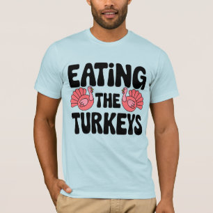 Het eten van de kalkoenen - Grappige Turkije Thank T-shirt