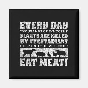 Het eten van dieren is een raar Shirt World Vegan Magneet