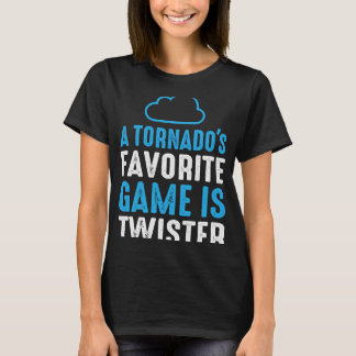 Het favoriete spel van een tornado is een schemeri t-shirt