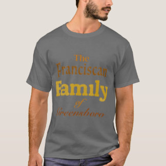 Het Franciscan Family of Greensboro geschenk T-shirt