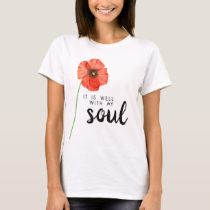 Het gaat goed met mijn ziel Rode Klaprozen Christe T-shirt