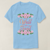 Het gaat goed t-shirt (Design voorkant)