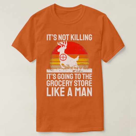 Het gaat niet naar de supermarkt. t-shirt (Design voorkant)