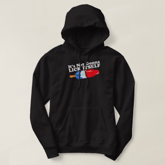 Het gaat niet om Lick zelf Funny Popsicle 4th van  Hoodie (Design voorkant)