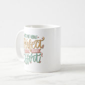 Het gaat niet om perfectie, het gaat om inspanning koffiemok (Voorkant links)