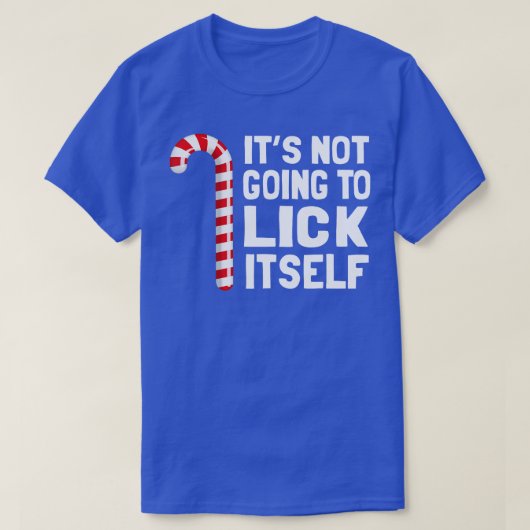 Het gaat niet zelf kerstsnoepriet lokken t-shirt (Design voorkant)
