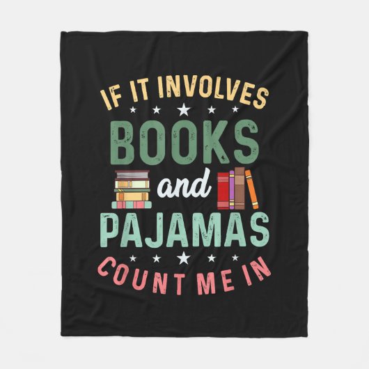 HET GAAT OM BOEKEN & PYJAMA'S TEL ME IN Grappig Le Fleece Deken (Voorkant)