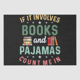 HET GAAT OM BOEKEN & PYJAMA'S TEL ME IN Grappig Le Tissuepapier