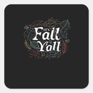 Het gaat om de Herfst Y’all Autumn Design Retro Cl Vierkante Sticker