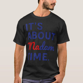Het gaat over Madame Time T-shirt