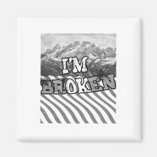 Het gaat wel Gebroken-ik ben Gebroken  Magneet