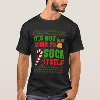 Het gaat zichzelf geen grappig kerstkaartje zuigen t-shirt