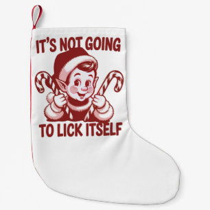 Het Gaat Zichzelf Niet Likken Snarky Kerstmis Kleine Kerstsok