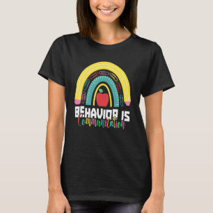 Het gedrag van een leerkracht is communicatie-sped t-shirt