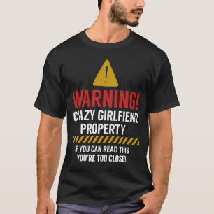Het gekke vriendin bezit als u dit kunt lezen u be t-shirt
