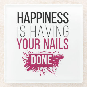 Het geluk van de klap laat je nagels doen. glazen onderzetter