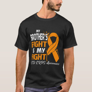Het gevecht van mijn broer is mijn strijd tegen RS T-shirt