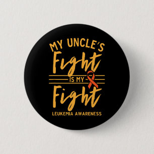 Het gevecht van mijn oom is mijn strijd tegen leuk ronde button 5,7 cm
