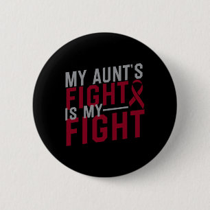 Het gevecht van mijn tante is mijn gevecht tegen s ronde button 5,7 cm