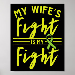 Het gevecht van mijn vrouw is mijn bewustzijn voor poster