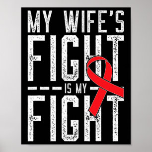Het gevecht van mijn vrouw is mijn strijd tegen bl poster