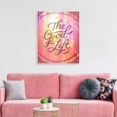 Het goede leven canvas afdruk (Insitu (Woonkamer))