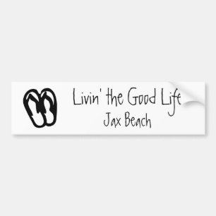Het goede leven, Jax Beach Bumpersticker