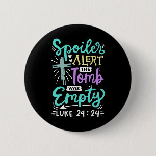 Het Graf Was Leeg Jezus Christelijk Pasen Ronde Button 5,7 Cm