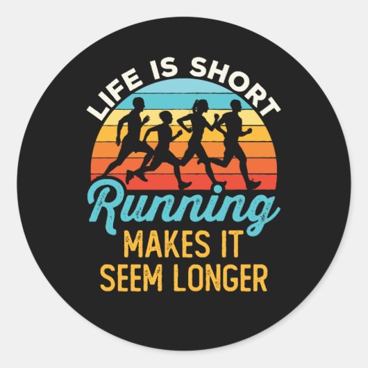 Het grappige leven is kort en maakt het langer. ronde sticker (Voorkant)