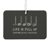 Het grappige leven zit vol belangrijke keuzes Golf Luchtverfrisser (Voorkant)