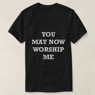Het grappige Shirt van het Gezegde u kan