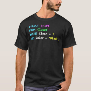 Het grappige SQL ontwerp voor SQL programmeurs, DB T-shirt