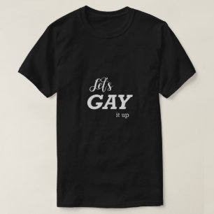 Het grappige Vrolijke Shirt LGBTQ laten we Vrolijk