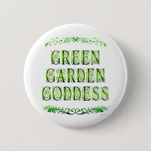 Het groene Gezegde van de Godin van de Tuin Ronde Button 5,7 Cm