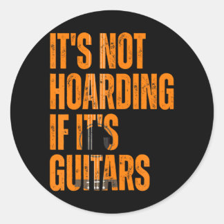 Het hamstert niet als zijn gitaren  zijn ronde sticker