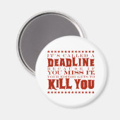 Het heet een deadline magneet (Voorkant / Achterkant)
