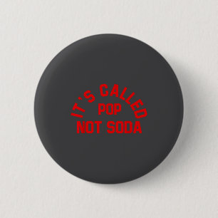 Het Heet P Niet Frisdrank Grappige Uitdrukking Ronde Button 5,7 Cm