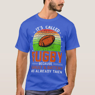Het heette Rugby omdat aanval en batterij was een T-shirt