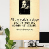 Het hele wereldtoneel is William Shakespeare Quote Poster (Thuiskantoor)