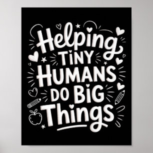 Het helpen van kleine mensen doen grote dingen ler poster