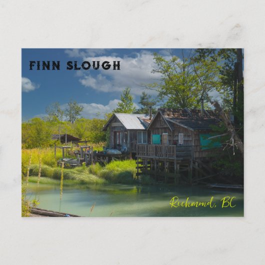 Het historische vissersdorp Finn Slough Briefkaart (Voorkant)