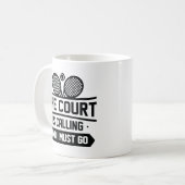 Het Hof roept op en ik moet gaan Koffiemok (Voorkant links)